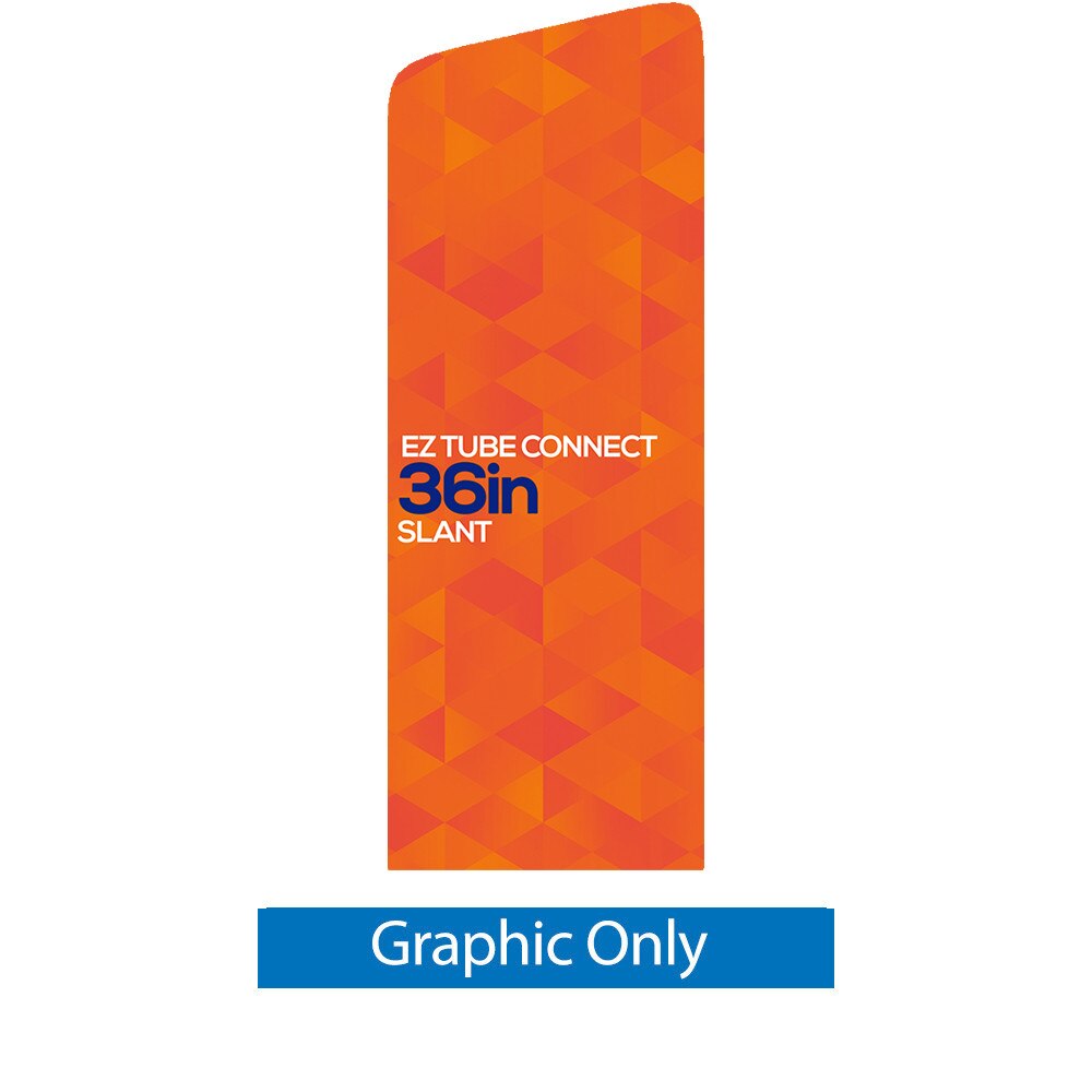3 ft. EZ Tube® Connect Slanted Top Right — Single Sided Graphic Only